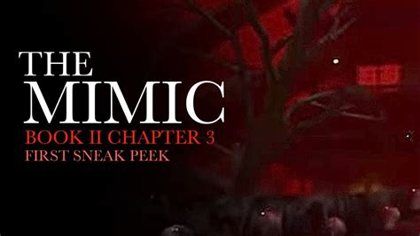 Dec 17, 2023 ... THE MIMIC BOOK 2 CHAPTER 3 RELEASING LATE DECEMBER + new info from developer · Comments25.